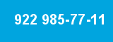 922 985-77-11